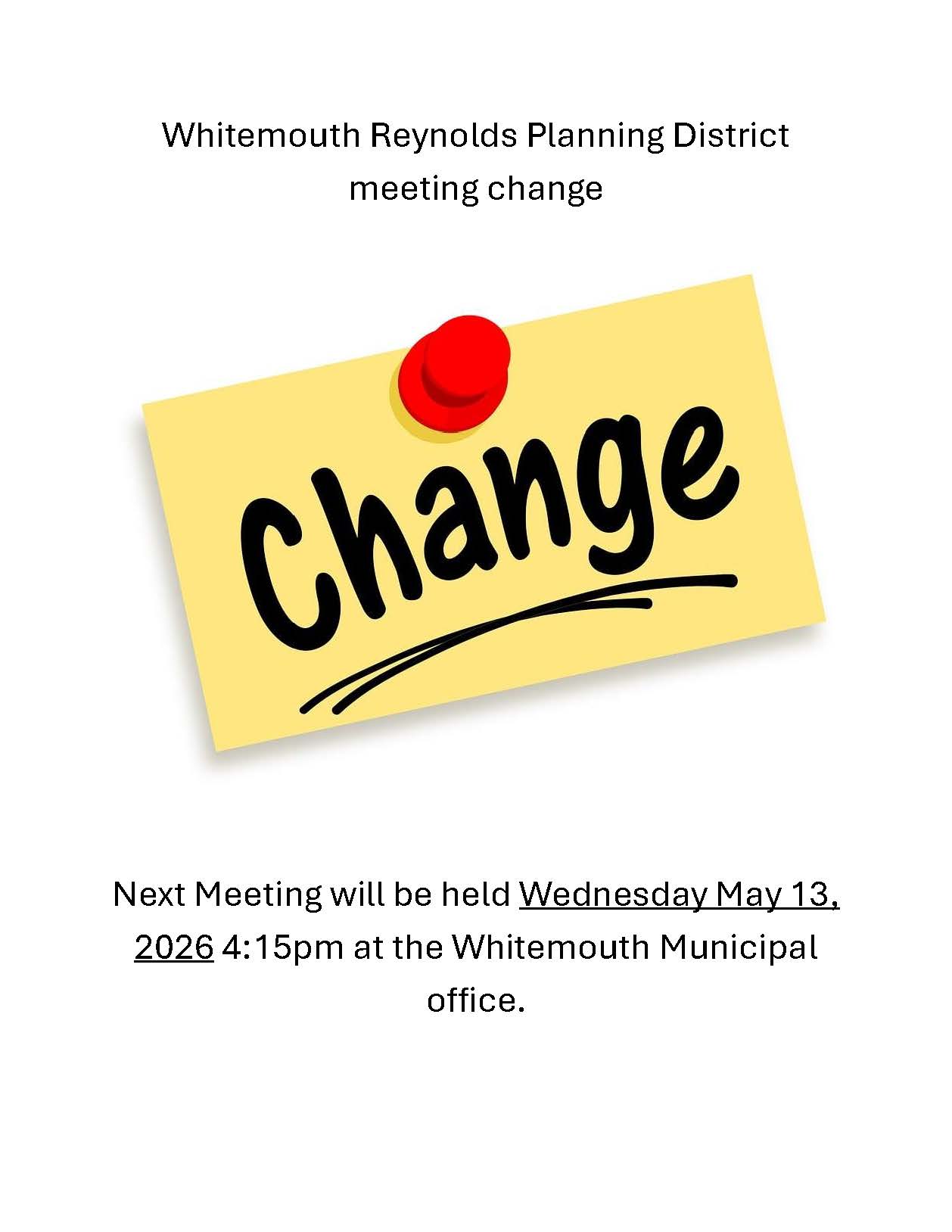 Info graphic with details about the Whitemouth Reynolds Planning District Meeting Change.